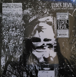 Elder Devil- Everything Worth Loving