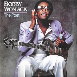 Bobby Womack- The Poet