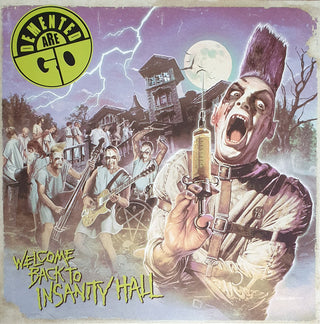 Demented Are Go- Welcome Back To Insanity Hall