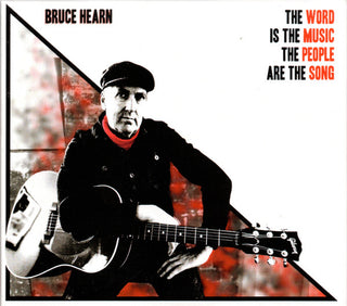 Bruce Hearn- Word Is The Music The People Are The Song