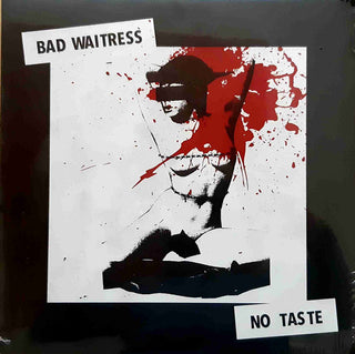 Bad Waitress- No Taste