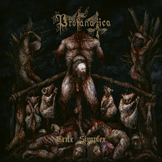 Profanatica- Crux Simplex