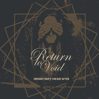 Return To Void- Memory Shift: The Day After
