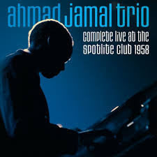 Ahmad Jamal- Complete Live At The Spotlight Club 1958