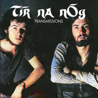 Tir Na Nog- Transmissions