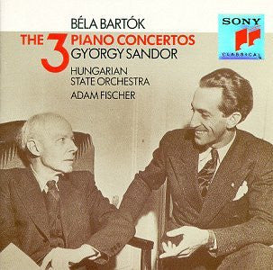 Bartok / Fischer / Sandor / Hubgarian State Orch- Piano Concerti 1-3