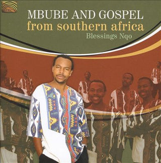 Nqo Blessings- Mbube & Gospel From Southern Africa (W/Book)