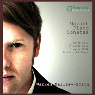 Warren Mailley-Smith- Piano Sonatas