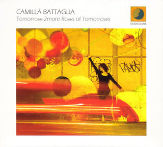Camilla Battaglia- Tomorrow 2 More Rows Of Tomorrows