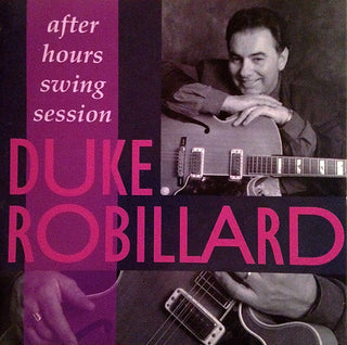 Duke Robillard- After Hours Swing Session