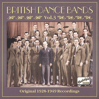 British Dance Bands 2 / Various- British Dance Bands, Vol. 3