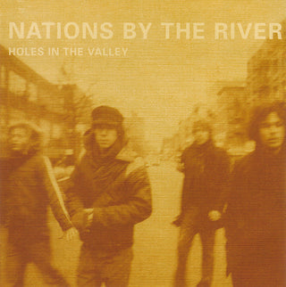 Nations By The River- Holes In The Valley
