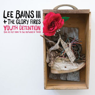 Lee Bains III- Youth Detention (Indie Exclusive Vinyl)