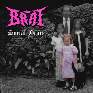 Brat- Social Grace