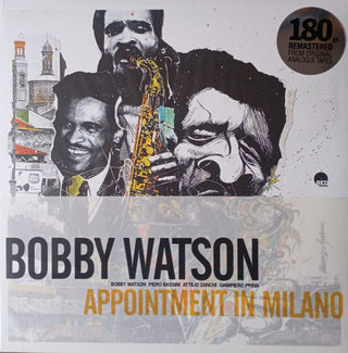 Bobby Watson- Appointment In Milano