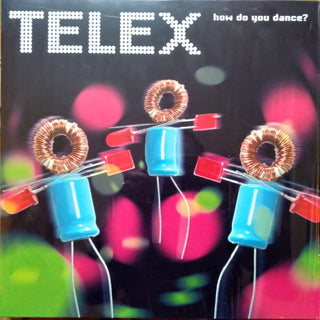 Telex- How Do You Dance?
