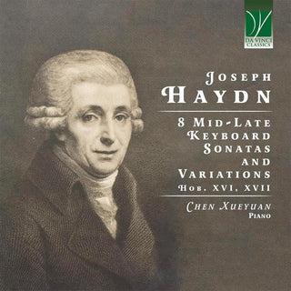 Haydn / Chen Xueyuan- Haydn: 8 Mid-Late Keyboard Sonata & Variations