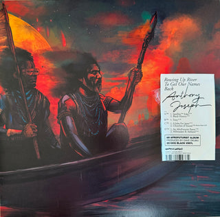 Anthony Joseph- Rowing Up River To Get Our Names Back