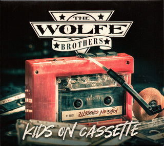Wolfe Brothers- Kids On Cassette (Aus)