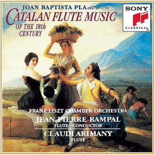 Pla / Rampal / Arimany / Rolla- Catalan Flute Music Of The 18th Century