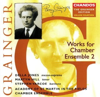 Academy Of St. Martin-In-The-Fields Chamber Ensemble- Grainger Edition 13: Music For Chamber Ensemble 2