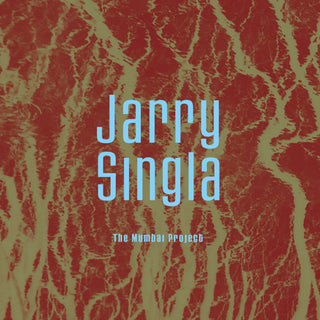 Jarry Singla- Mumbai Project