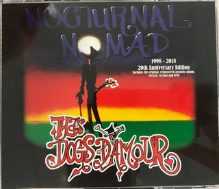 Tylas Dogs Damour- Nocturnal Nomad - 20th Anniversary