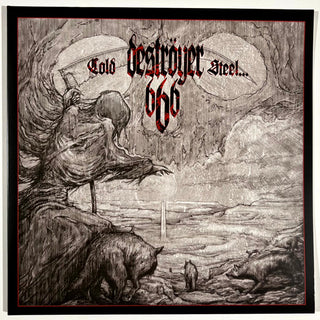 Destroyer 666- Cold Steel...for An Iron Age