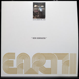 The Earth- Wem Dominator: Live In London Nw1 2016 - Limited Dark Sky Effect Colored Vinyl