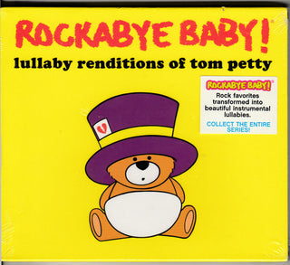 Rockabye Baby!- Lullaby Renditions of Tom Petty