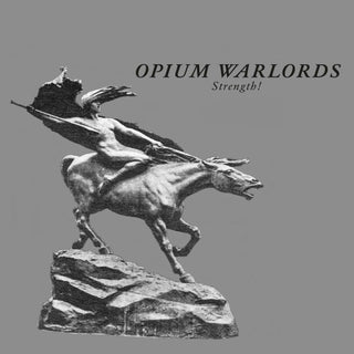 Opium Warlords- Strength