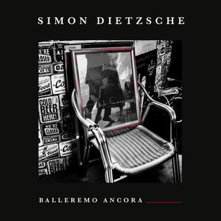 Simon Dietzsche- Balleremo Ancora