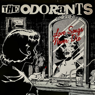 Odorants- Love Songs Never Die