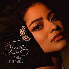 Tianna Esperanza- Terror (Indie Exclusive Vinyl)