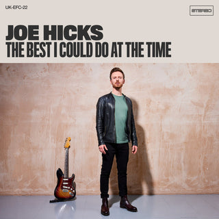Joe Hicks- Best I Could Do At The Time