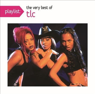 TLC- Playlist: Very Best Of