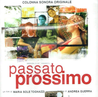 Andrea Guerra- Passato Prossimo (Past Perfect) (Original Soundtrack)
