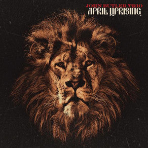 John Butler Trio- April Uprising