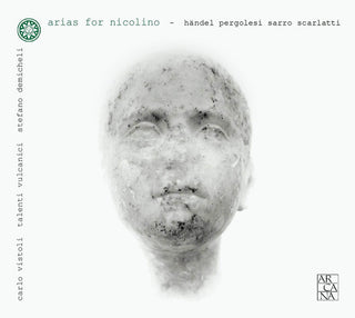 I Talenti Vulcanici / Stefano Demicheli / Vistoli- Arias For Nicolino