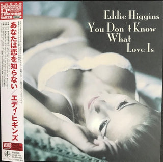 Eddie Higgins- You Don't Know What Love Is