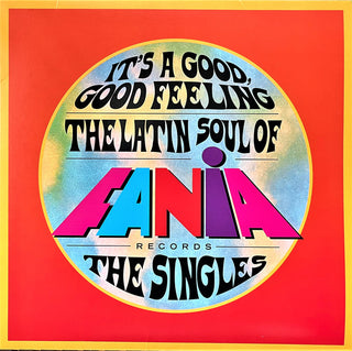 It's A Good, Good Feeling: The Latin Soul Of Fania Records (Various Ar tists)