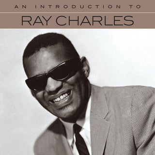 Ray Charles- An Introduction To