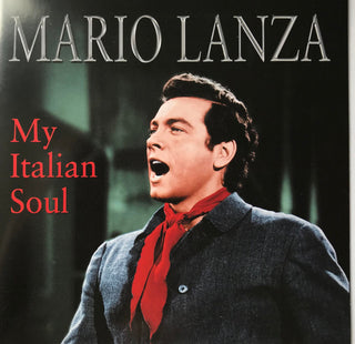 Mario Lanza- My Italian Soul