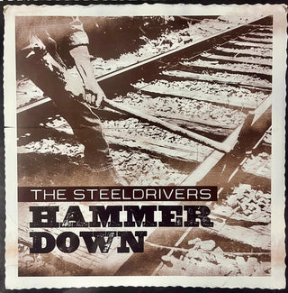 SteelDrivers- Hammer Down
