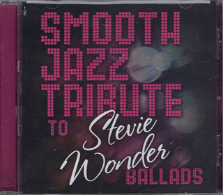 Smooth Jazz All Stars- Smooth Jazz Tribute to Stevie Wonder