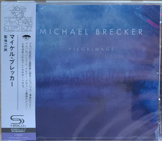 Michael Brecker- Pilgrimage - SHM-CD