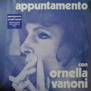 Ornella Vanoni- Appuntamento Con Ornella Vanoni - 180-Gram Clear Vinyl