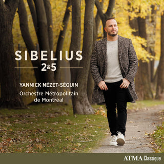 Yannick Nezet-Seguin- Sibelius 2 & 5