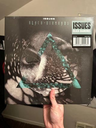 The Issues- Black Diamonds