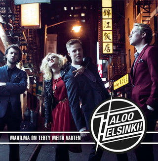 Haloo Helsinki- Maailma On Tehty Meita Varten